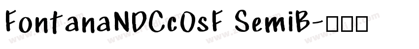 FontanaNDCcOsF SemiB字体转换